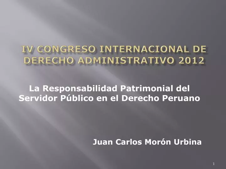 iv congreso internacional de derecho administrativo 2012