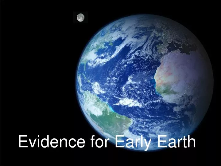 evidence for early earth
