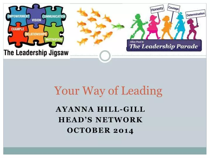 your way of leading