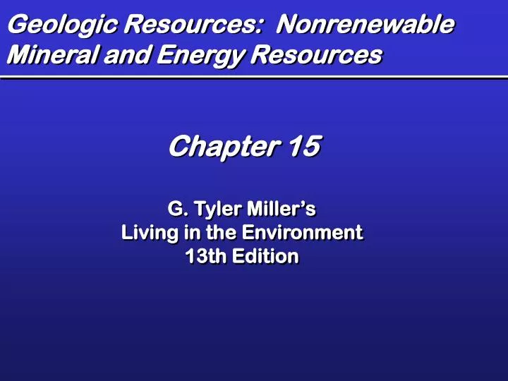 geologic resources nonrenewable mineral and energy resources