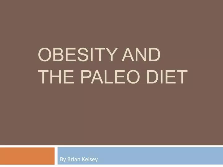 obesity and the paleo diet