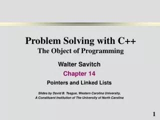 Problem Solving with C++ The Object of Programming