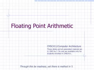 Floating Point Arithmetic