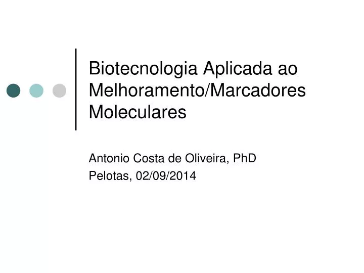 biotecnologia aplicada ao melhoramento marcadores moleculares