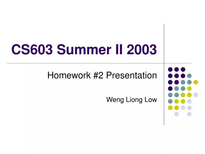 cs603 summer ii 2003