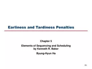 Earliness and Tardiness Penalties