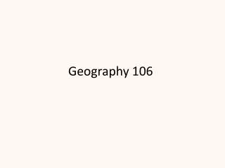 Geography 106