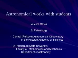 Astronomical works with students