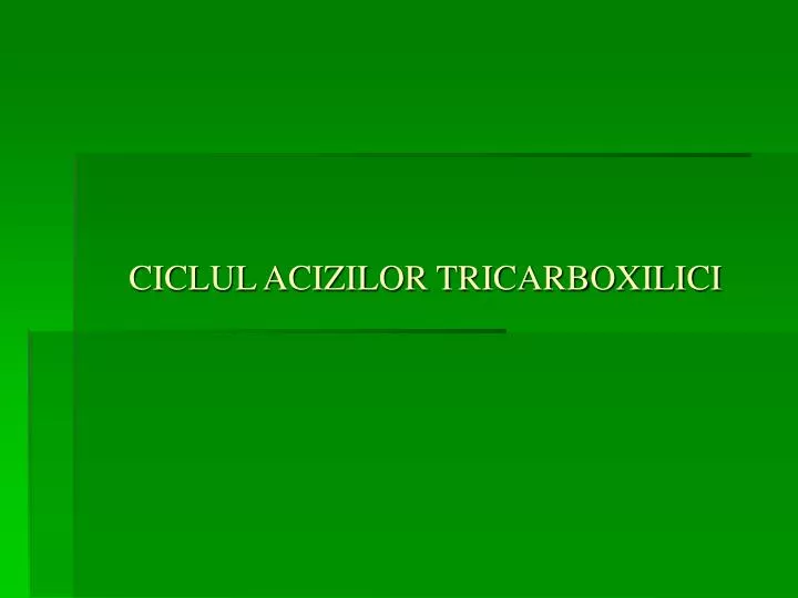 ciclul acizilor tricarboxilici