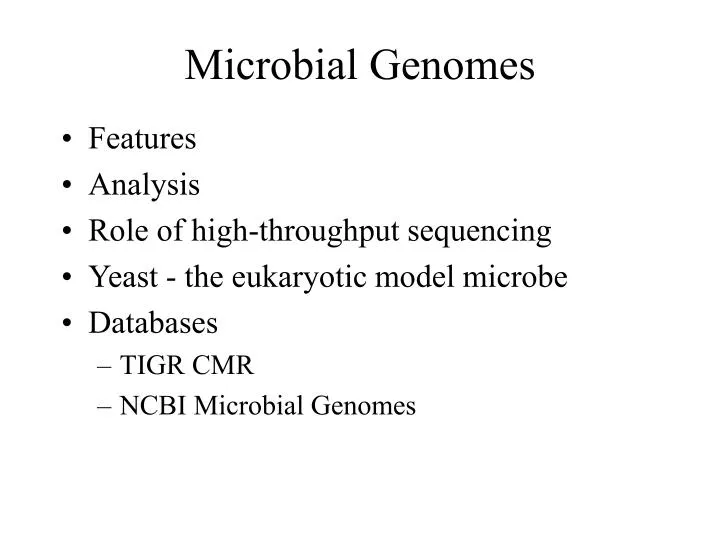 PPT - Microbial Genomes PowerPoint Presentation, free download - ID:6053276