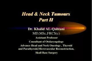 Head &amp; Neck Tumours Part II