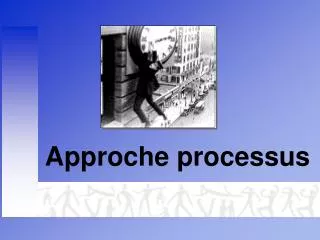 approche processus
