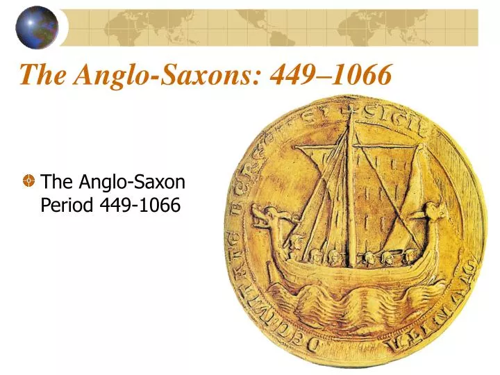 the anglo saxons 449 1066