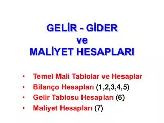 gel r g der ve mal yet hesaplari