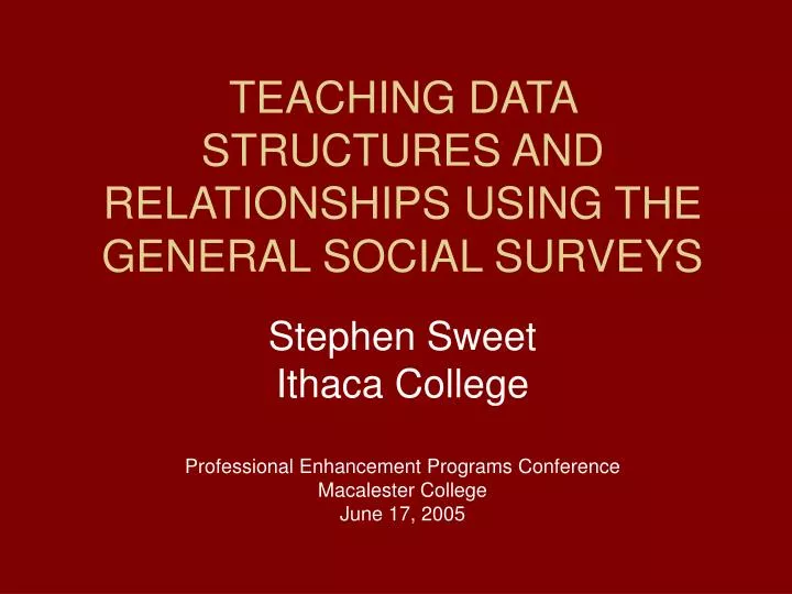 teaching data structures and relationships using the general social surveys