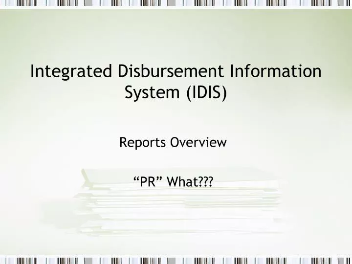 integrated disbursement information system idis