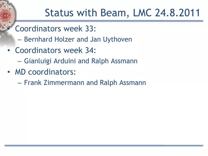 status with beam lmc 24 8 2011