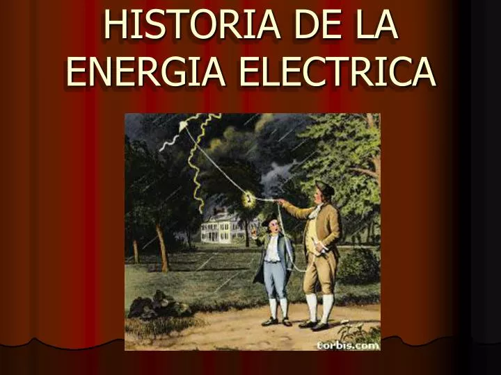 historia de la energia electrica
