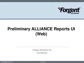 Preliminary ALLIANCE Reports UI (Web)