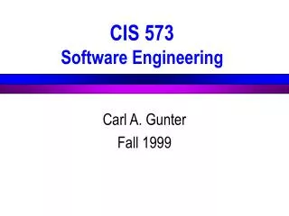 CIS 573 Software Engineering