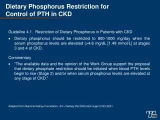 Dietary Phosphorus Restriction for Control of PTH in CKD