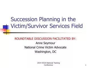 Succession Planning in the Victim/Survivor Services Field