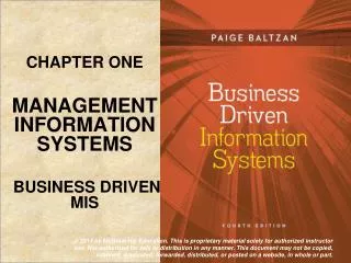 CHAPTER ONE MANAGEMENT INFORMATION SYSTEMS BUSINESS DRIVEN MIS