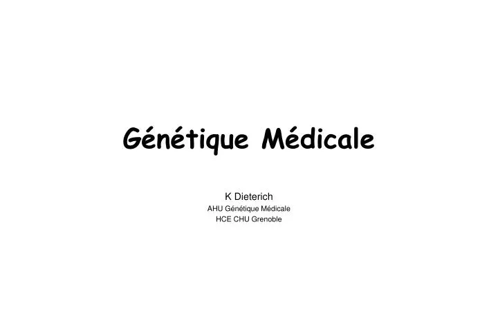 g n tique m dicale