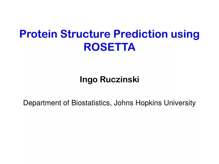 protein structure prediction using rosetta
