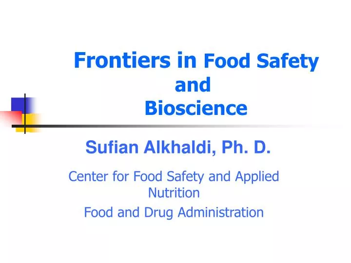 frontiers in food safety and bioscience