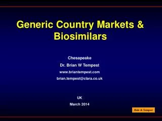 Generic Country Markets &amp; Biosimilars