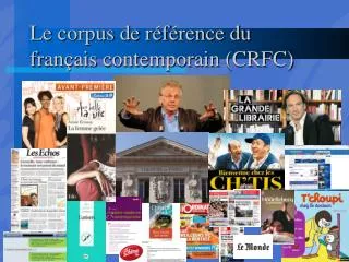 le corpus de r f rence du fran ais contemporain crfc