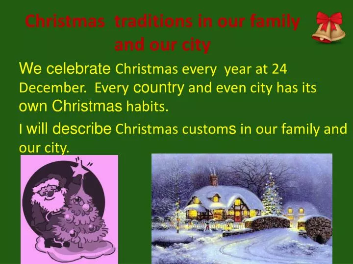 christmas traditions in our family and our city