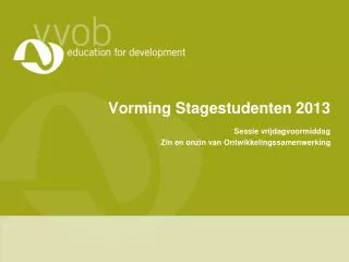 vorming stagestudenten 2013