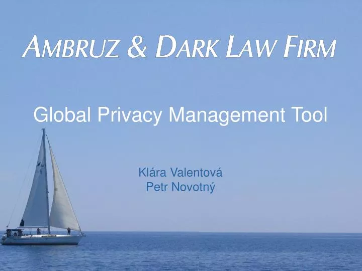 global privacy management tool kl ra valentov petr novotn