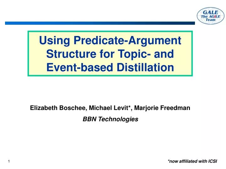 using predicate argument structure for topic and event based distillation