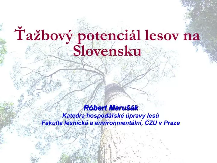 a bov potenci l lesov na slovensku