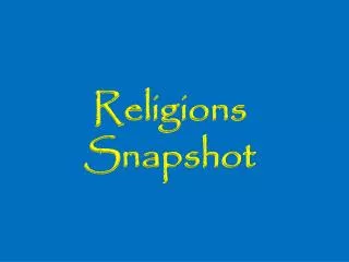 Religions Snapshot