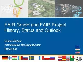 FAIR GmbH and FAIR Project History, Status and Outlook