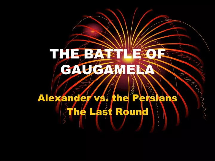 the battle of gaugamela