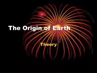 The Origin of Earth