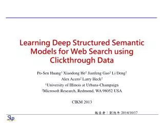 Learning Deep Structured Semantic Models for Web Search using Clickthrough Data