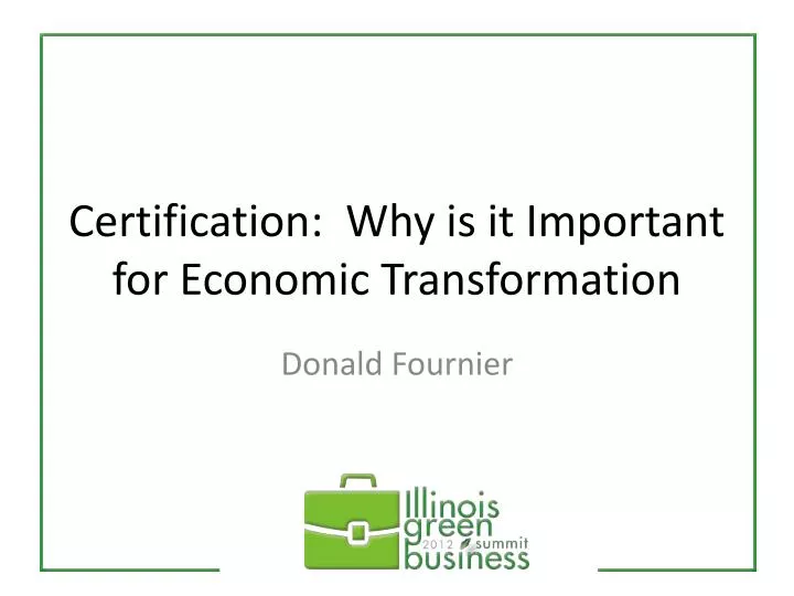 certification why is it important for economic transformation