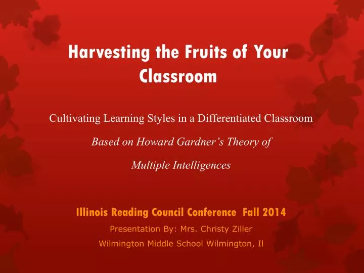 harvesting the fruits of your classroom