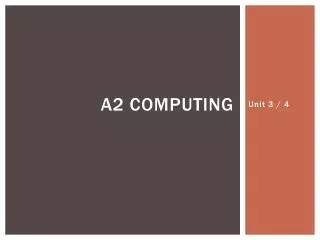a2 computing