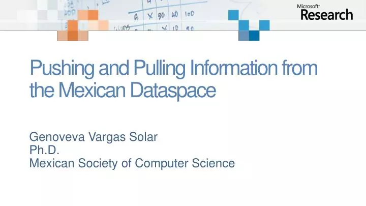 pushing and pulling information from the mexican dataspace