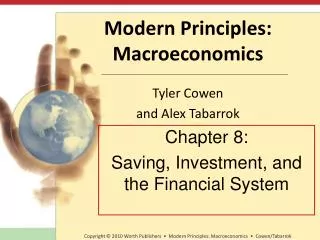 Chapter 8: Saving, Investment, and the Financial System