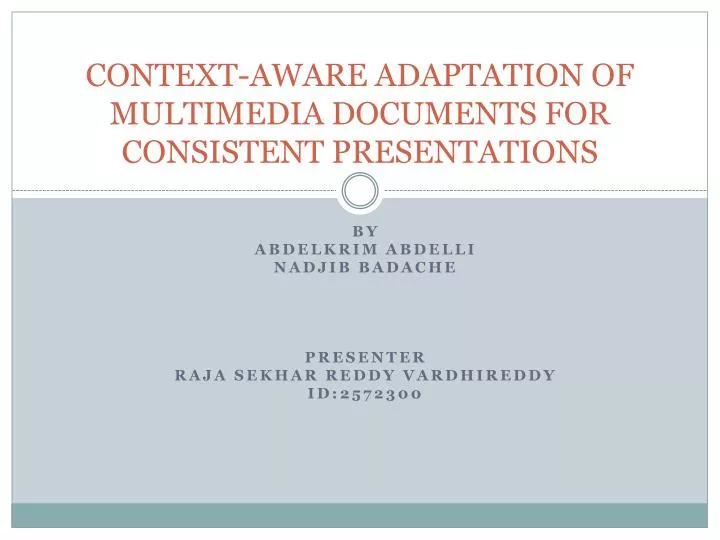 context aware adaptation of multimedia documents for consistent presentations