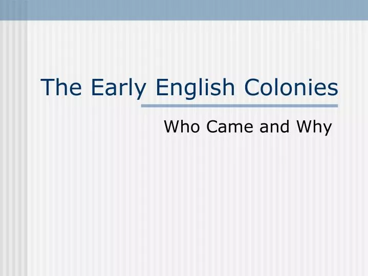 the early english colonies