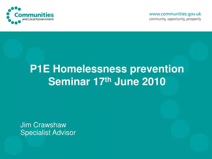 p1e homelessness prevention seminar 17 th june 2010